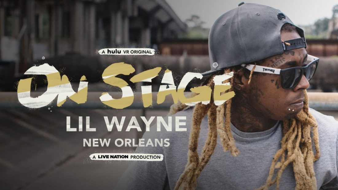 Hulu Debuts New Virtual Reality Series Featuring Lil Wayne 